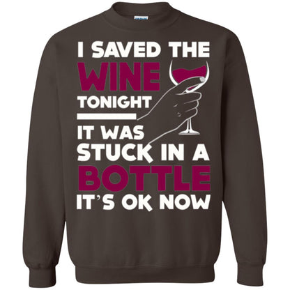 Funny Wine T-shirt I Save The Wine Tonight Dark Chocolate