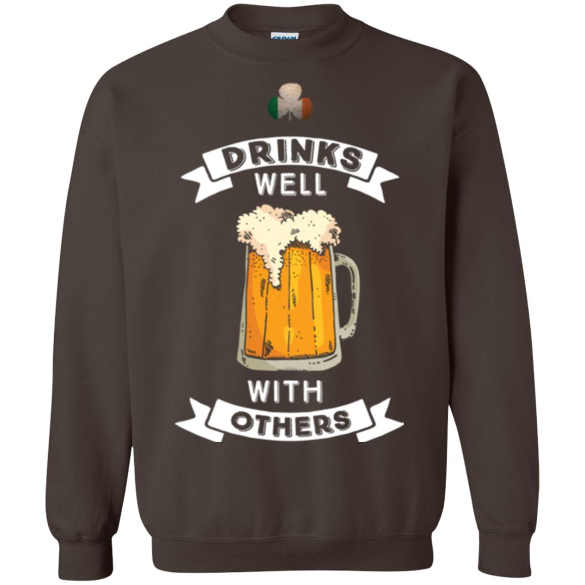 St. Patrick's Day T-shirt Drinks Well With Others Dark Chocolate
