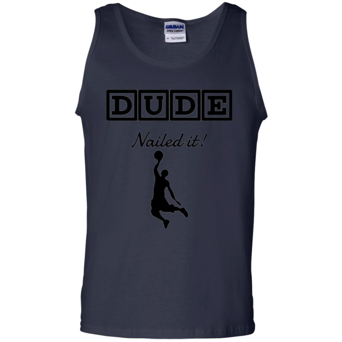 Basketball Lovers T-shirt Dude Nailed It Navy