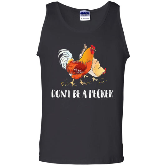 Chicken Lover T-shirt Don_t Be A Pecker Black