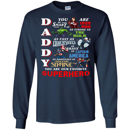 Daddy You Are Our Favorite Superhero Movie Fan T-shirt Navy