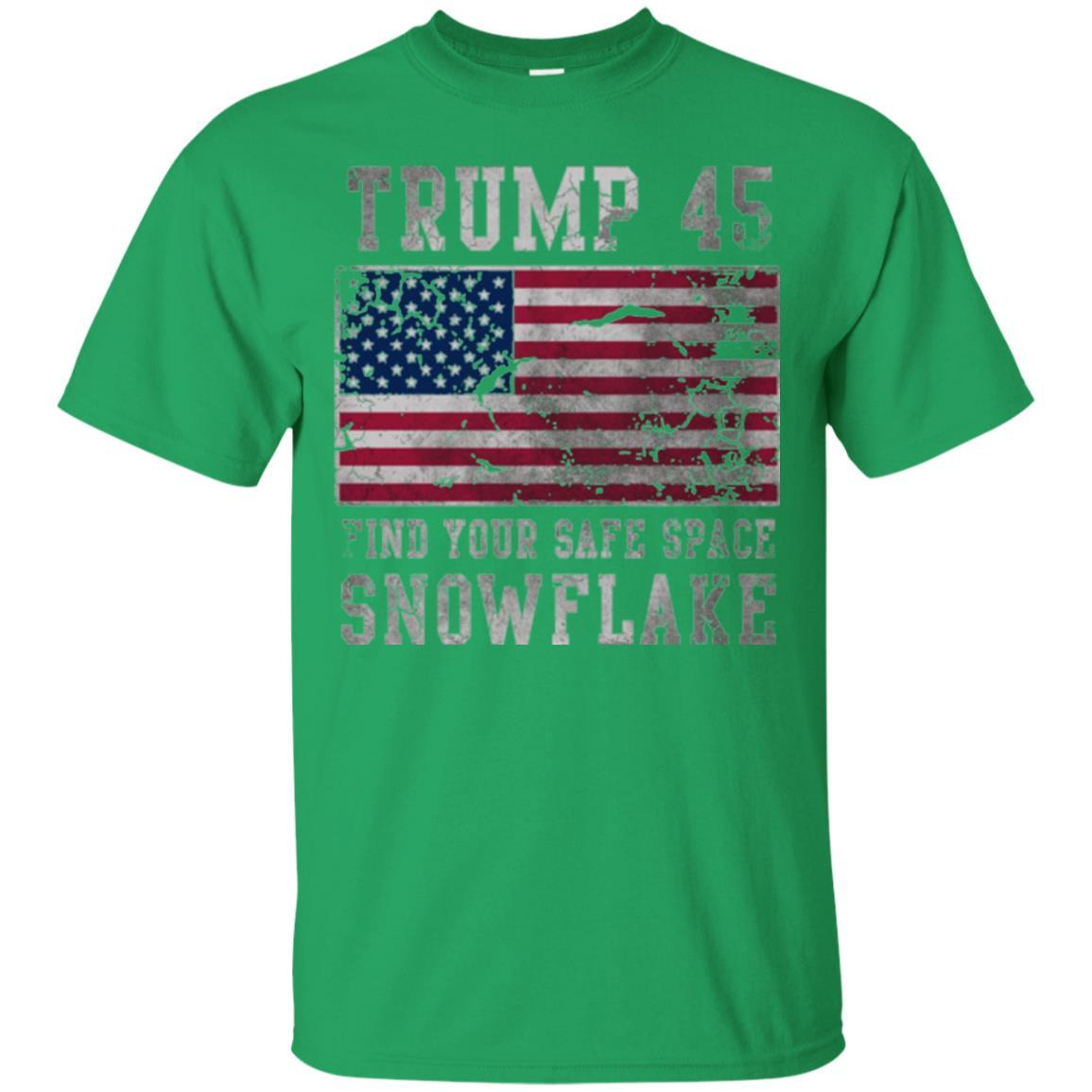Trump 45 Find Your Safe Space Snowflake T-shirt Irish Green
