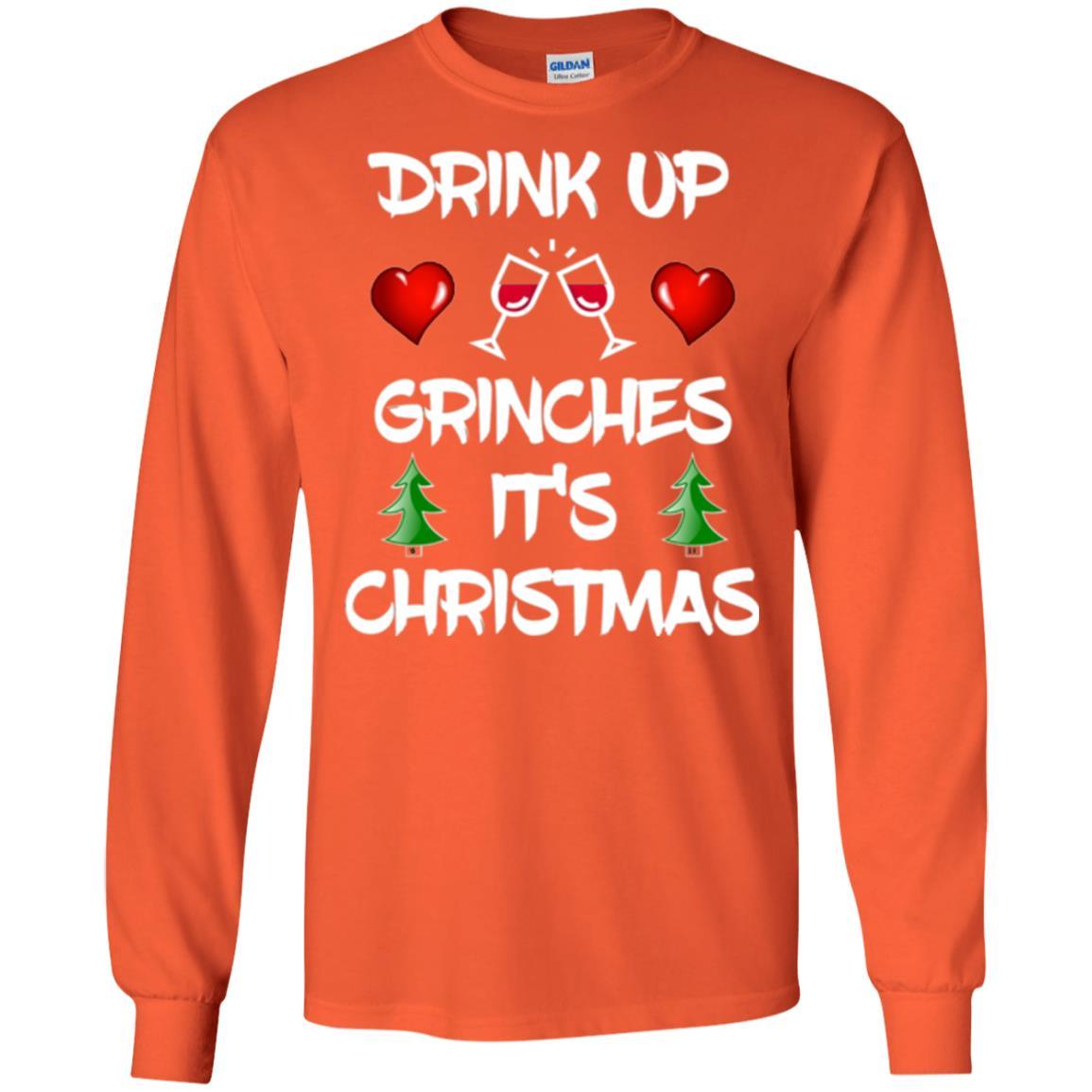 Wine Lover T-shirt Drink Up Grinches It's Christmas Orange