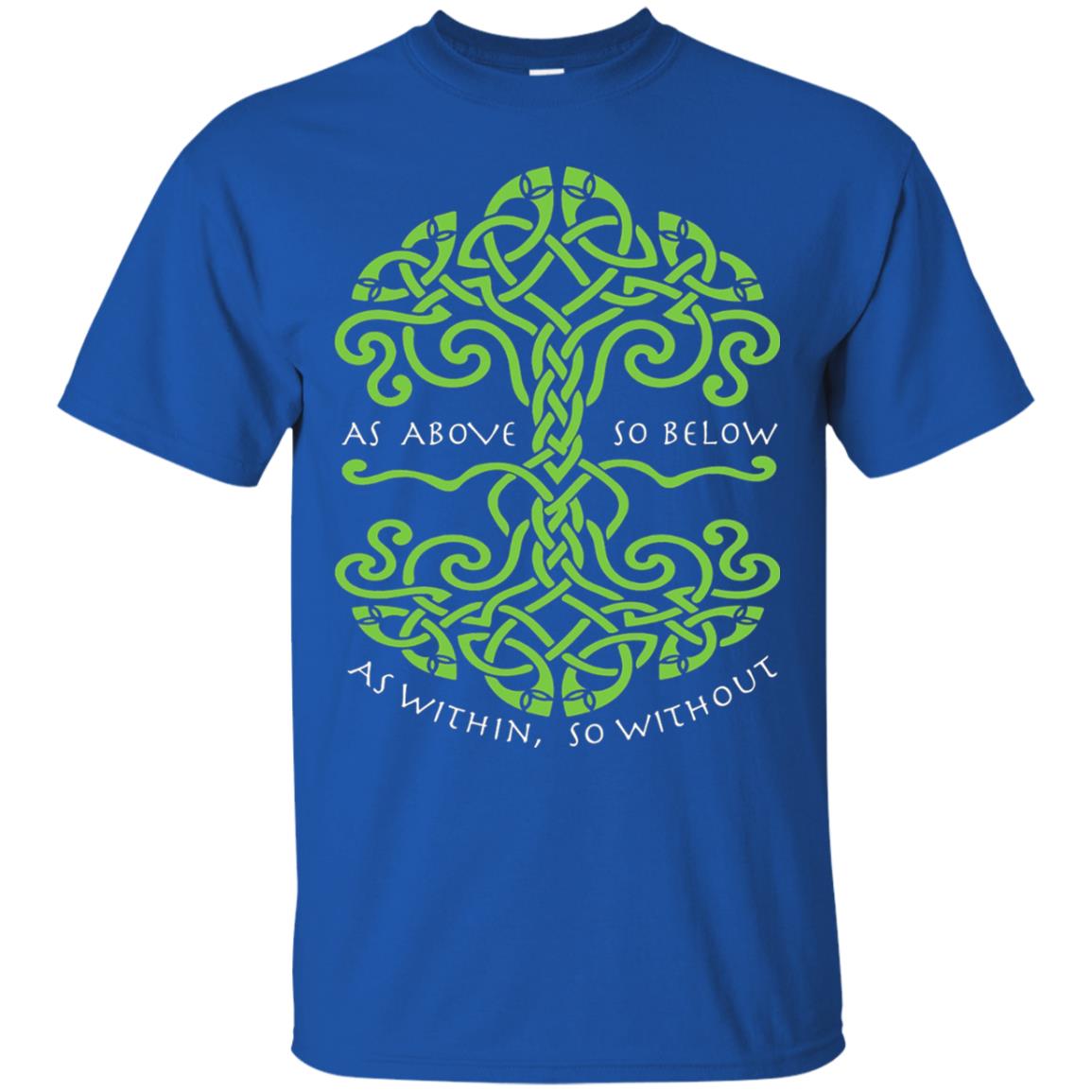 As Above So Below Wiccan Pagan Witche T-shirt Royal