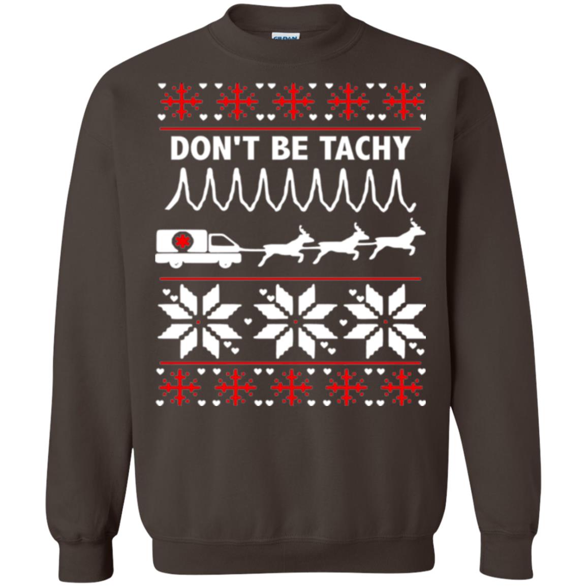 Cardiac Nurse T-shirt Don_t Be Tachy Dark Chocolate