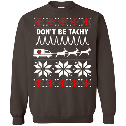 Cardiac Nurse T-shirt Don_t Be Tachy Dark Chocolate
