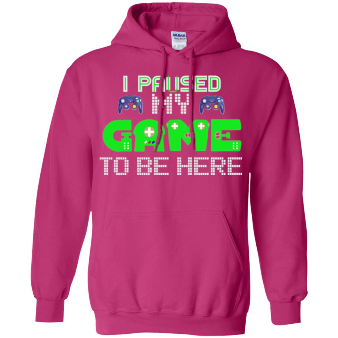 Video Gamer T-shirt I Paused My Game To Be Here Heliconia