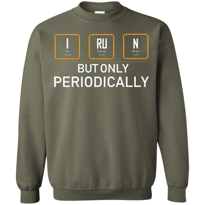 But Only Periodically Scientist T-shirt Military Green