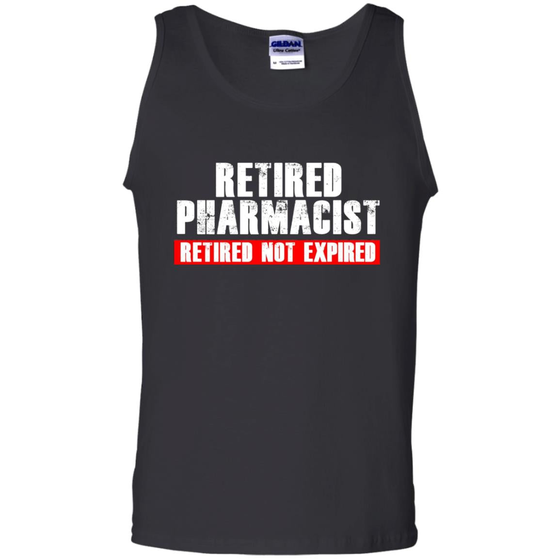 Funny Retired Pharmacist T-shirt Retired Not Expired Black
