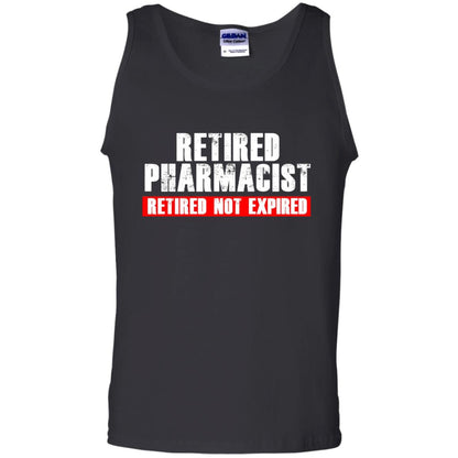 Funny Retired Pharmacist T-shirt Retired Not Expired Black