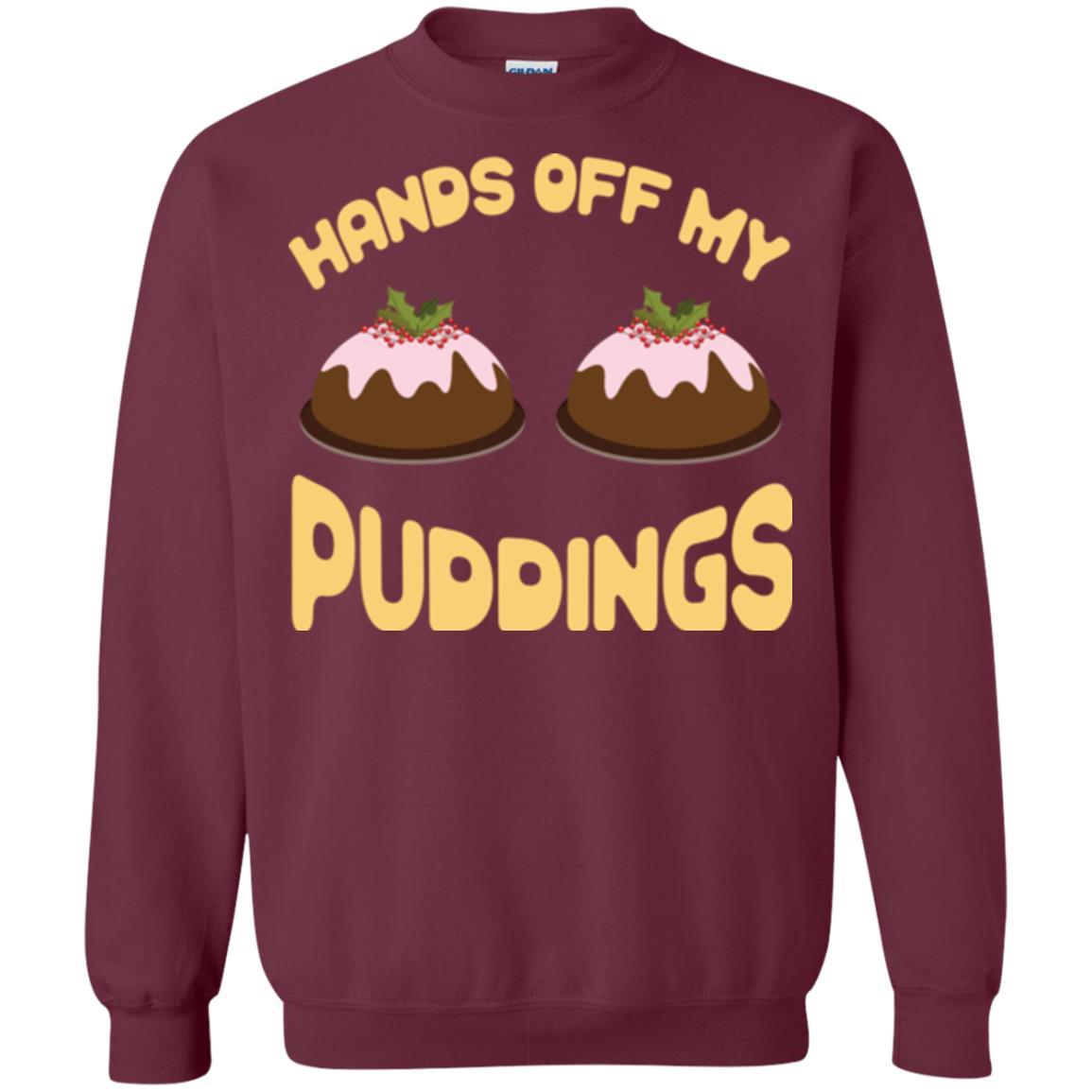 Christmas T-shirt Hands Off My Puddings Maroon