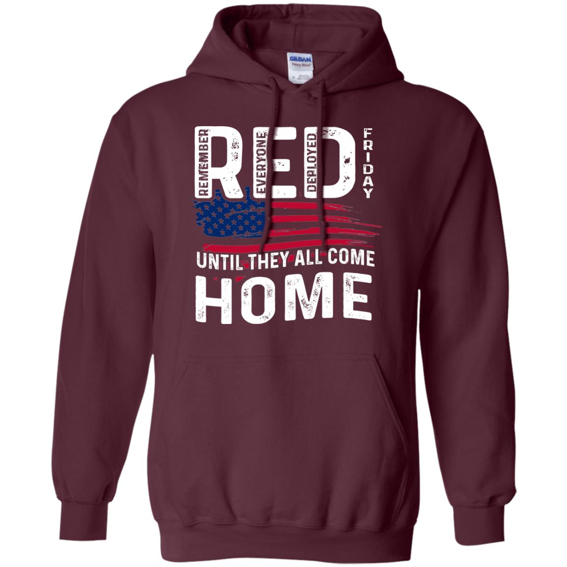 Nation Wear Red Day T-shirt Red Friday Until They All Come Home Maroon
