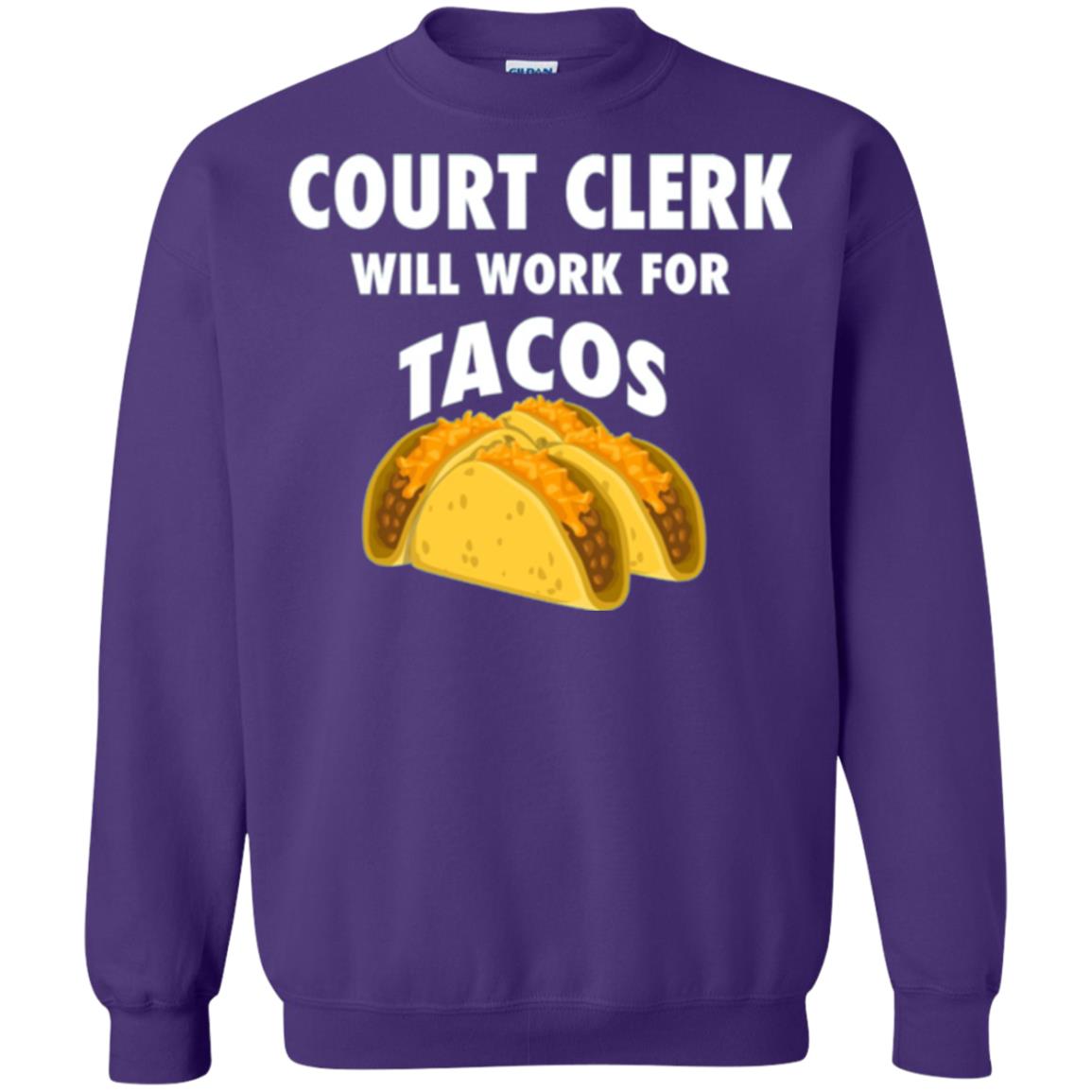 Court Clerk Will Work For Tacos T-shirt Purple