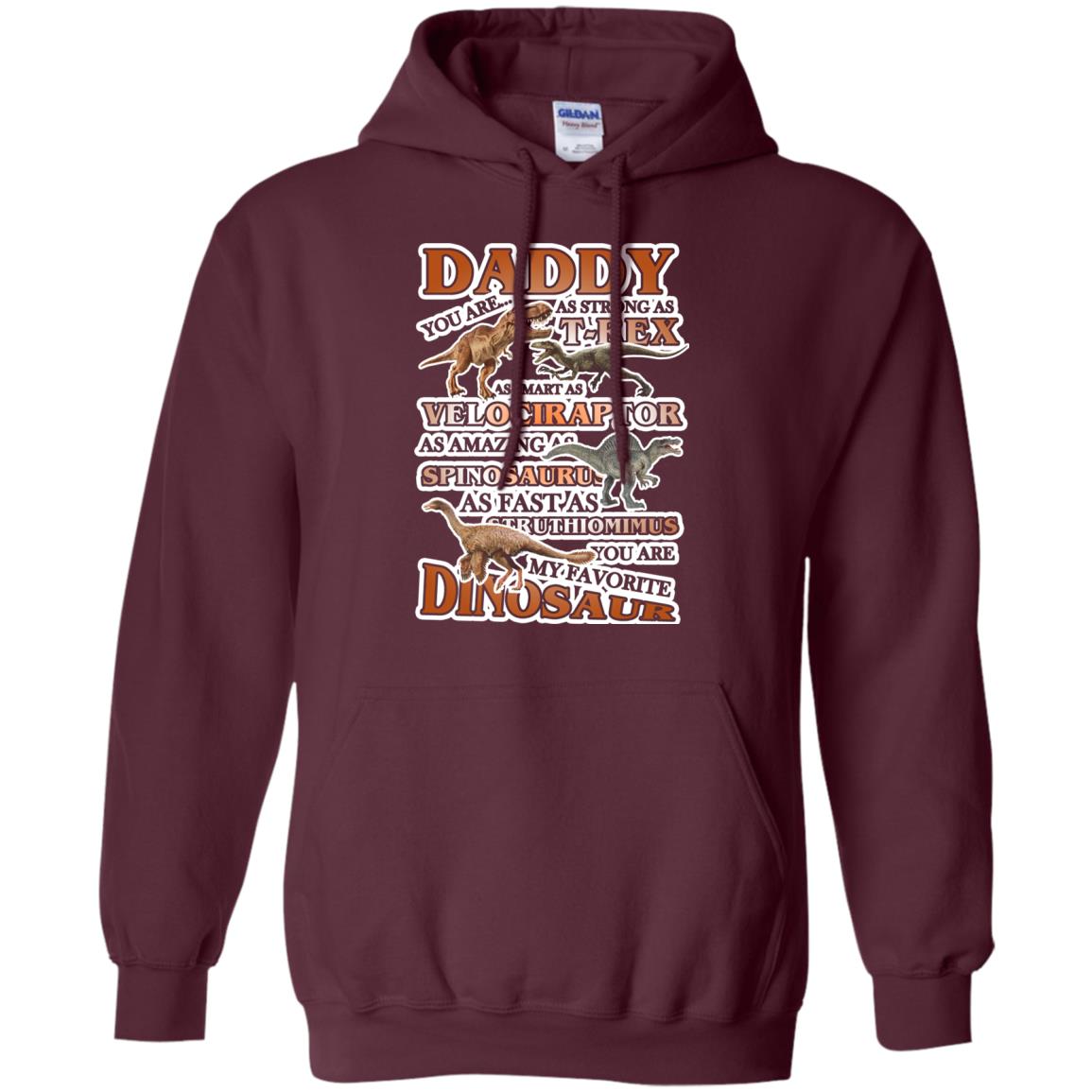 Daddy You Are My Favorite Dinosaur Shirt For Kids Maroon