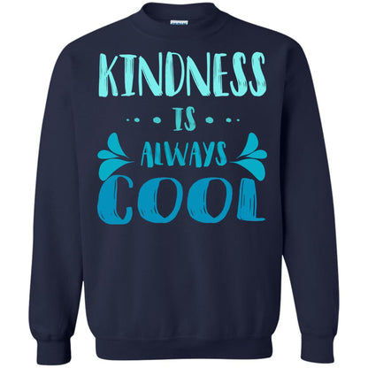 Kindness Is Always Cool Anti Bullying Kindness Day Shirt Navy