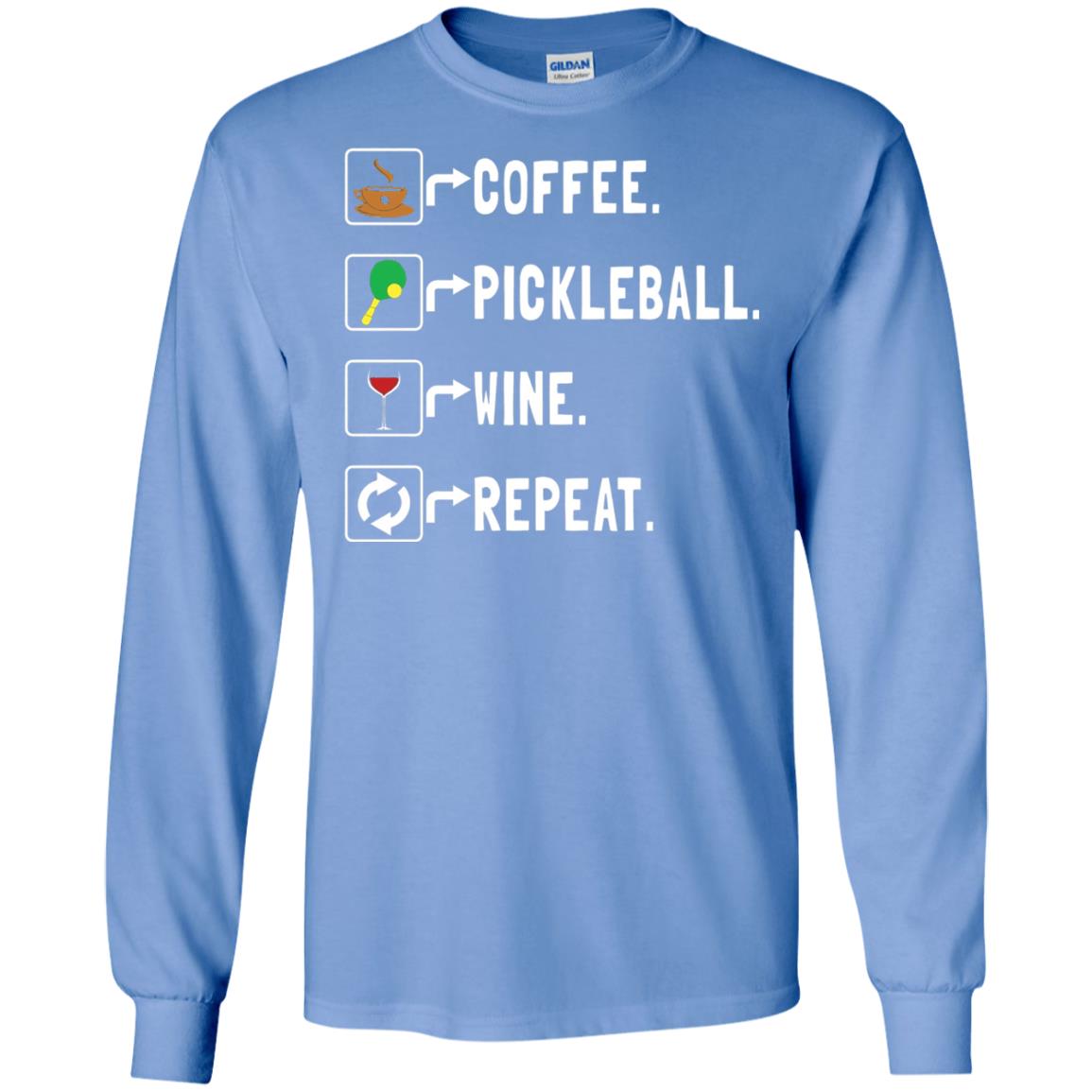 Funny Coffee Lovers T-shirt Pickleball Wine Repeat Carolina Blue