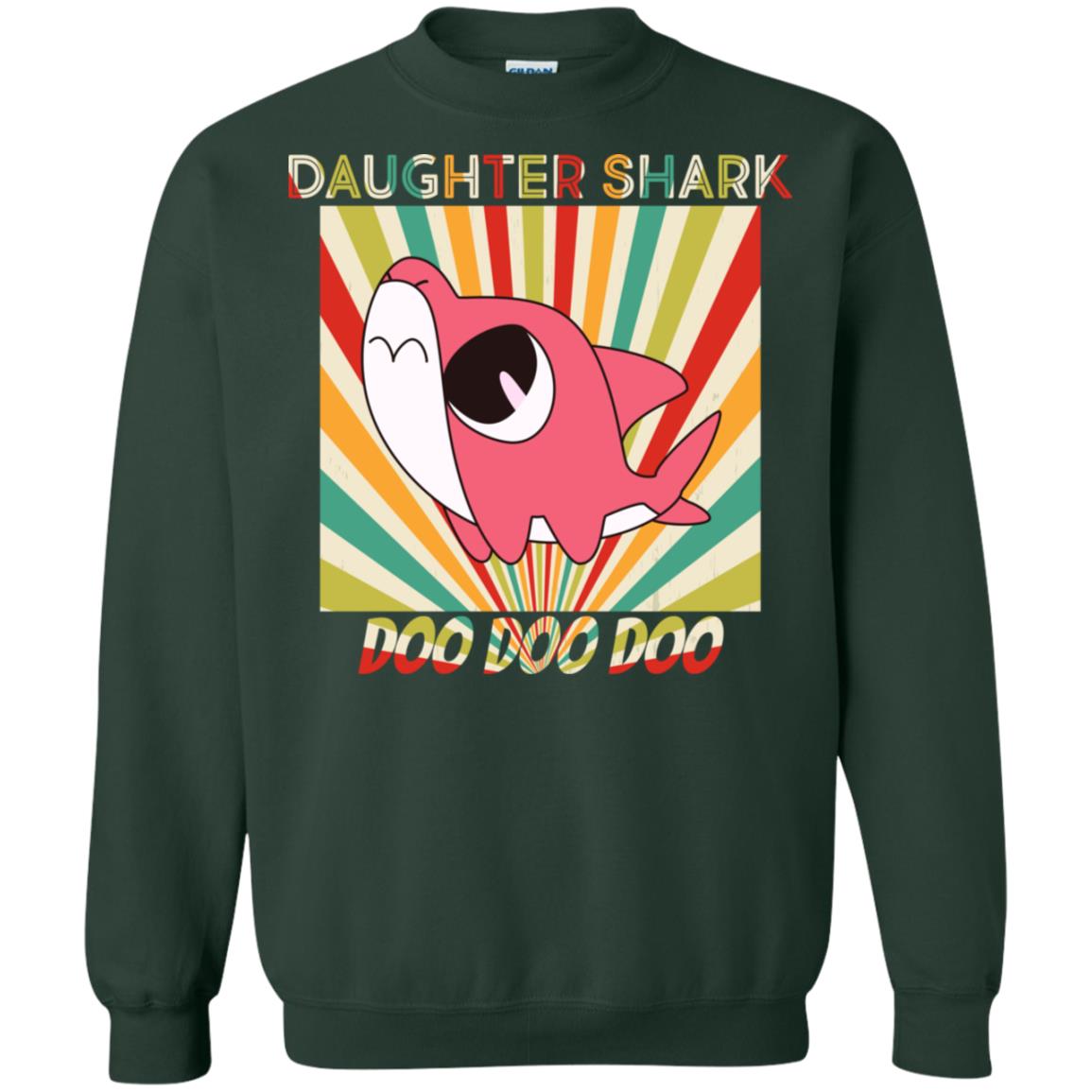 Daughter Shark Doo Doo Doo Family Shark Gift Shirt Forest Green