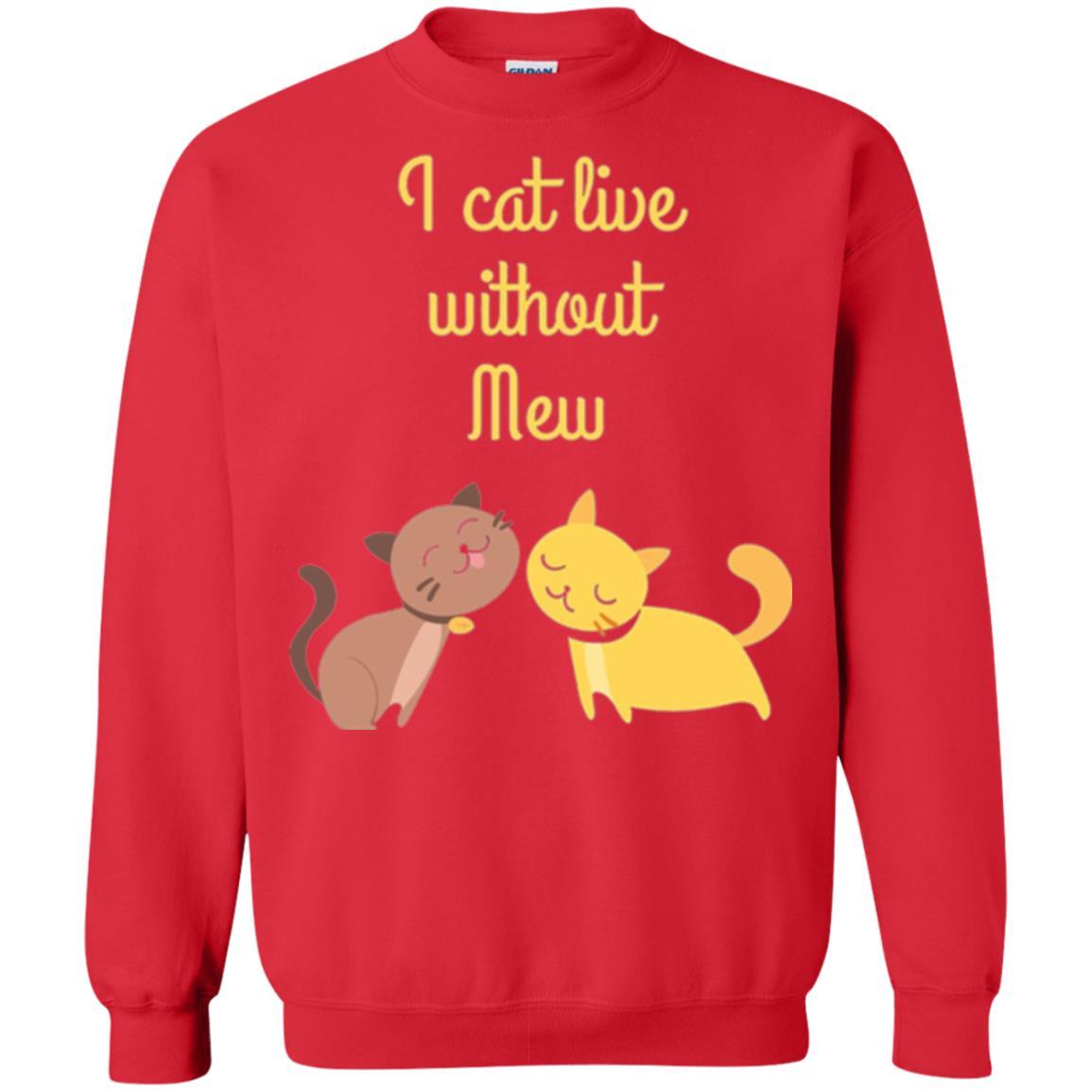 Cat Lover T-shirt I Cat Live Without Mew Red