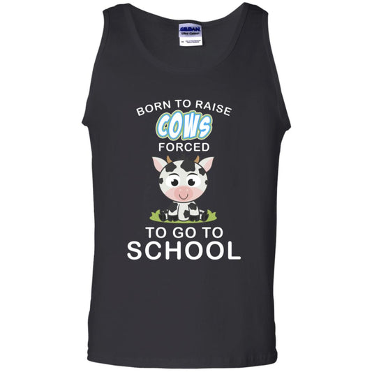 Born To Raise Cows Forced To Go To School Shirt Black