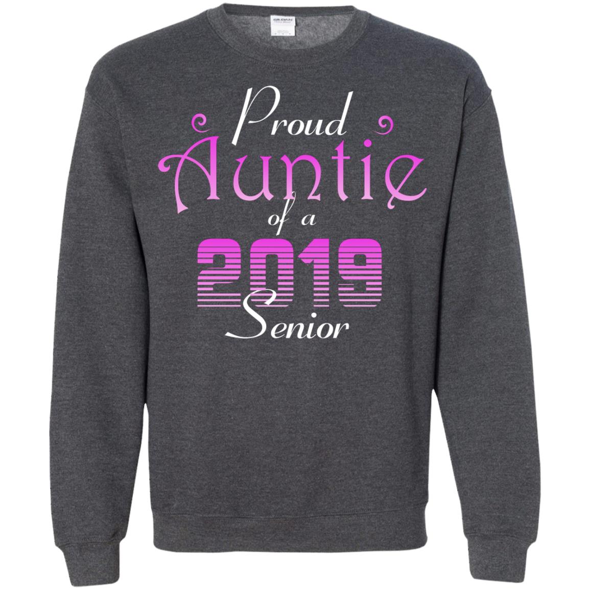 Proud Auntie Of 2019 Senior Aunt Shirt Dark Heather