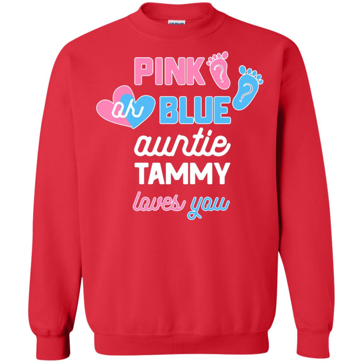 Gender Reveal Aunt Shirt Pink Or Blue Auntie Tammy Love You Red