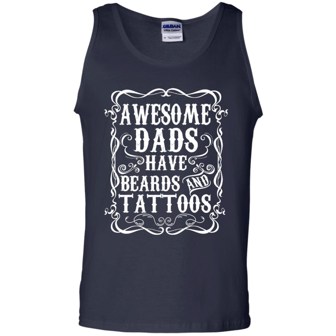 Awesome Dads Have Tattoos And Beards Funny Daddy T-shirt Navy
