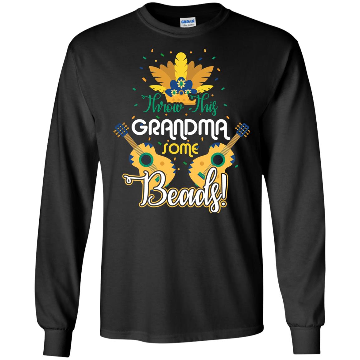 Mardi Gras T-shirt Throw This Grandma Some Beads Black