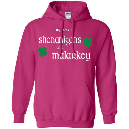 Prone To Shenanigans And Malarkey St Patricks Day T-shirt Heliconia