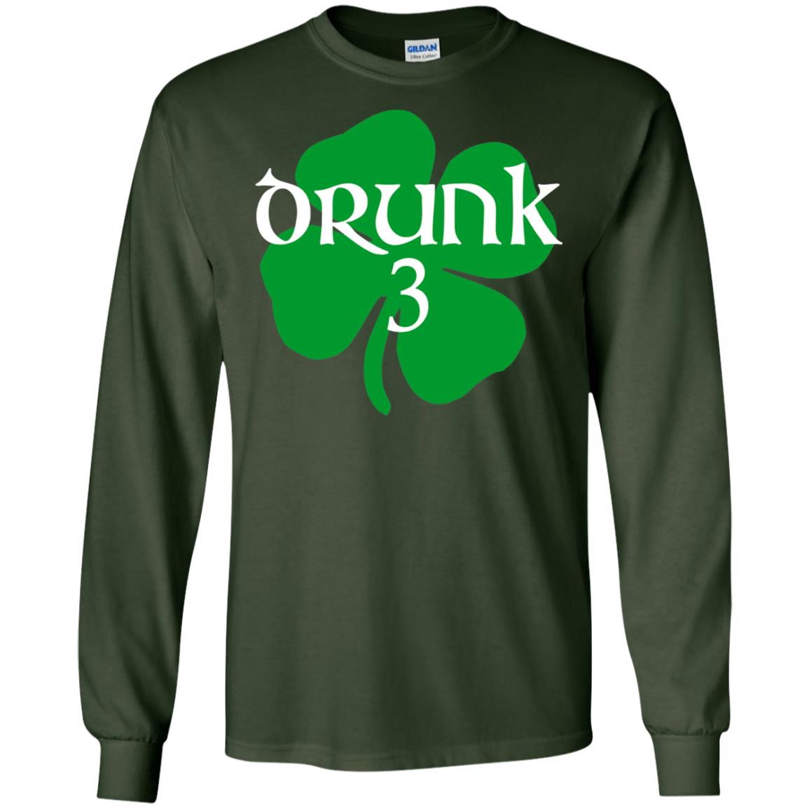 Drunk 3 Lucky Thing St. Patrick_s Day Irish T-shirt Forest Green