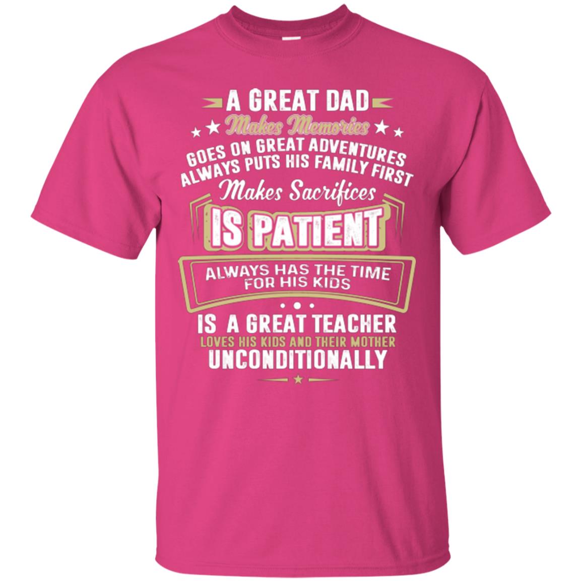 A Great Dad Make Memories Goes On Great Adventures Always Pots His Familly First Heliconia