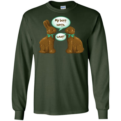 My Butt Hurts What Funny Chocolate Easter T-shirt Forest Green