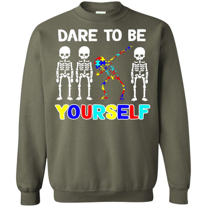 Dare To Be Yourself Autism Awareness Shirt Military Green