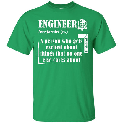 Engineer T-shirt A Person Who Gets Excited About Irish Green