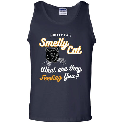 Smelly Cat What Are They Feeding You Cat Lovers Shirt Navy