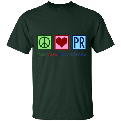 Cool Pr Public Relations T-shirt Forest Green