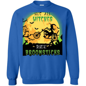 Not All Witches Ride Broomsticks Witches Ride A Motorcycle Funny Halloween ShirtG180 Gildan Crewneck Pullover Sweatshirt 8 oz.