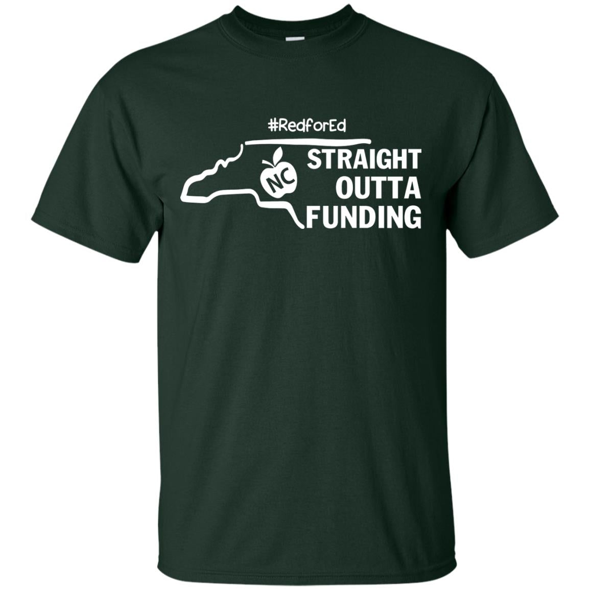 Straight Outta Funding #redfored ShirtG200 Gildan Ultra Cotton T-Shirt
