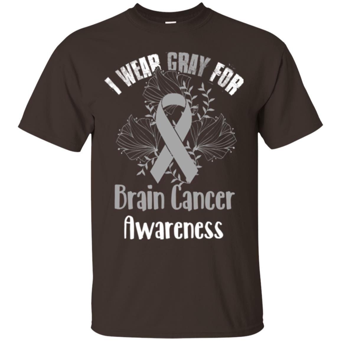 I Wear Gray For Brain Cancer Awareness T-shirt Dark Chocolate