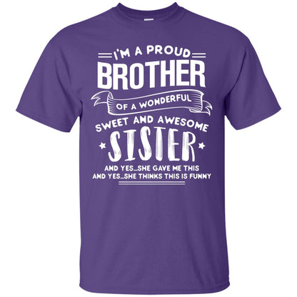 I_m A Proud Brother Of A Wonderful Sweet And Awesome Sister Shirt Purple