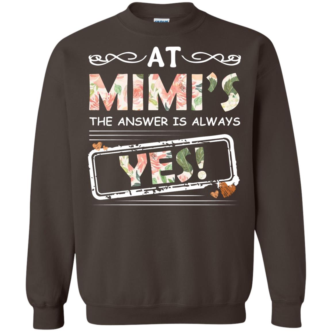 At Mimi_s The Answer Is Always Yes Mimi Shirt For Grandkids Dark Chocolate