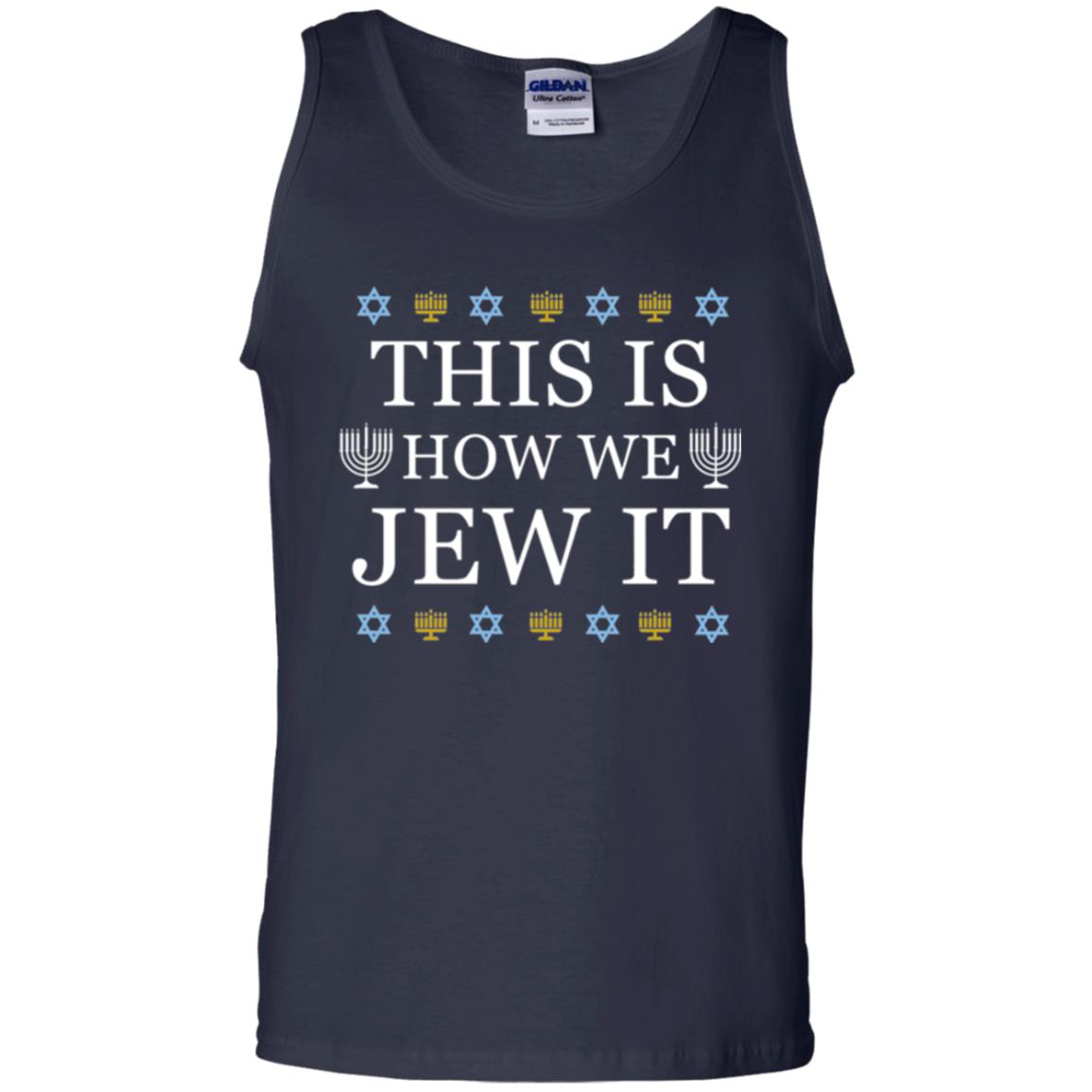 Funny Hanukkah T-shirt This Is How We Jew It Navy