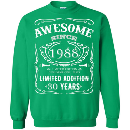 Awesome Since 1988 Limited Addition 30 Years 30th Birthday T-shirt Irish Green