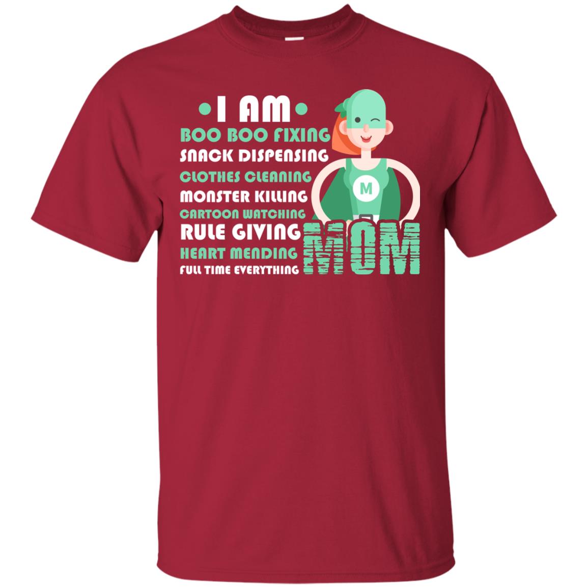 I Am Boo Boo Fixing Snack Dispensing Mommy T-shirt Cardinal