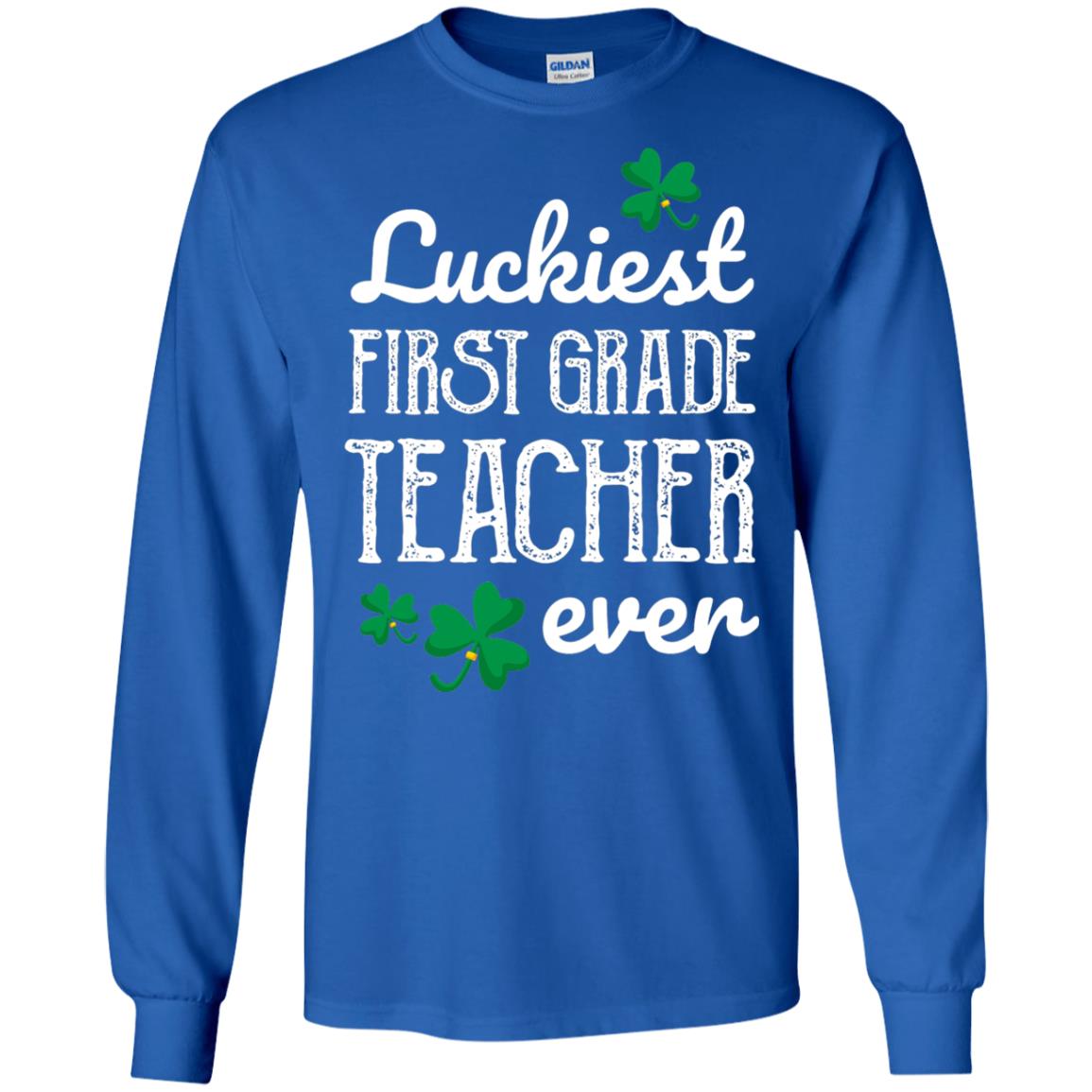 Luckiest First Grade Teacher Ever St. Patricks Day T-shirt Royal