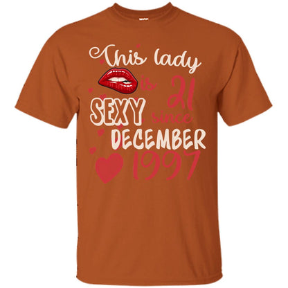 This Lady Is 21 Sexy Since December 1997 21st Birthday Shirt For December Womens Texas Orange
