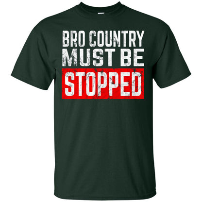 Bro Country Must Be Stopped Traditional Outlaw Country Shirt Forest