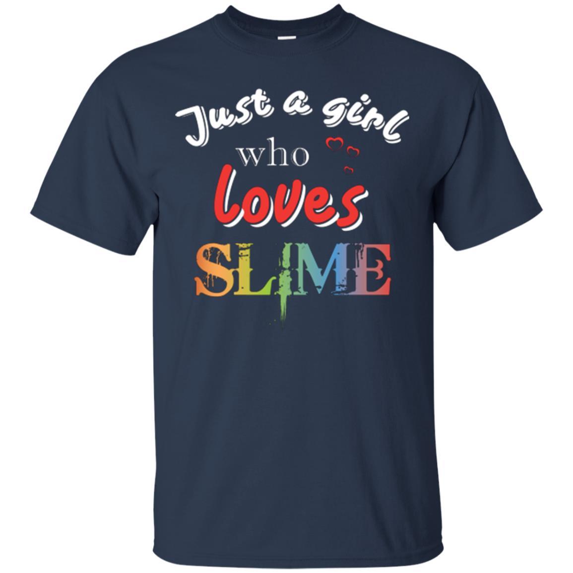 Slime Lovers T-shirt Just A Girl Who Loves Slime Navy