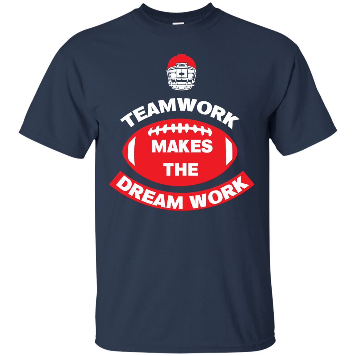 Football T-shirt TeamWork Makes The Dreamwork Navy