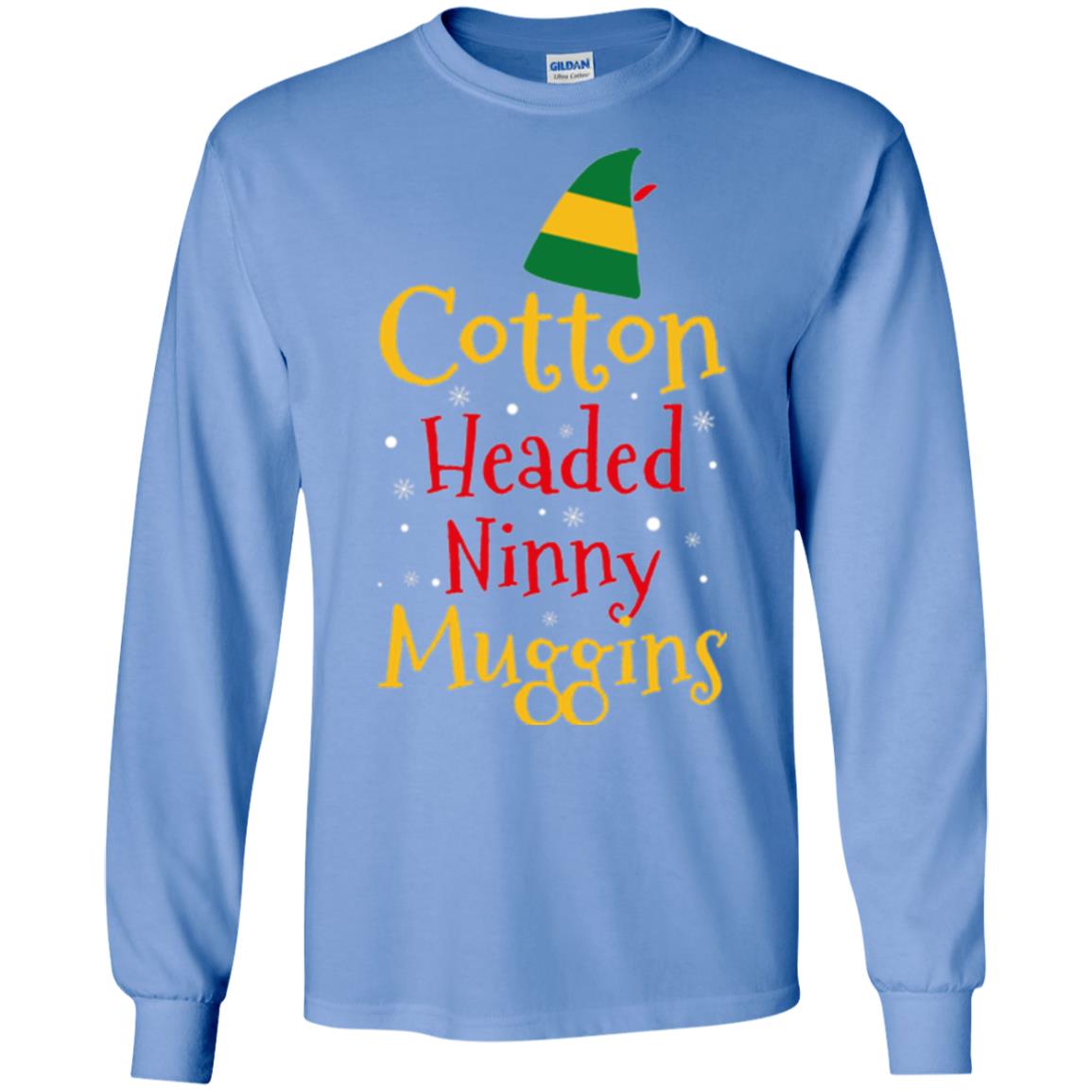 Funny Elf T-shirt Cotton Headed Ninny Muggins Carolina Blue