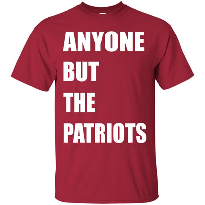 Anyone But The Patriots T-shirt Cardinal